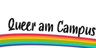 Above a curved rainbow is the lettering ‘Queer am Campus’