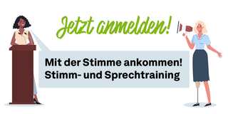 Text: Jetzt anmelden! Mit der Stimme ankommen - Stimm- und Sprechtraining