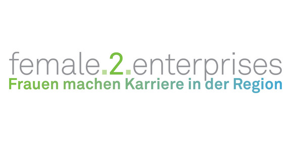 female.2.enterprises - Frauen machen Karriere in der Region